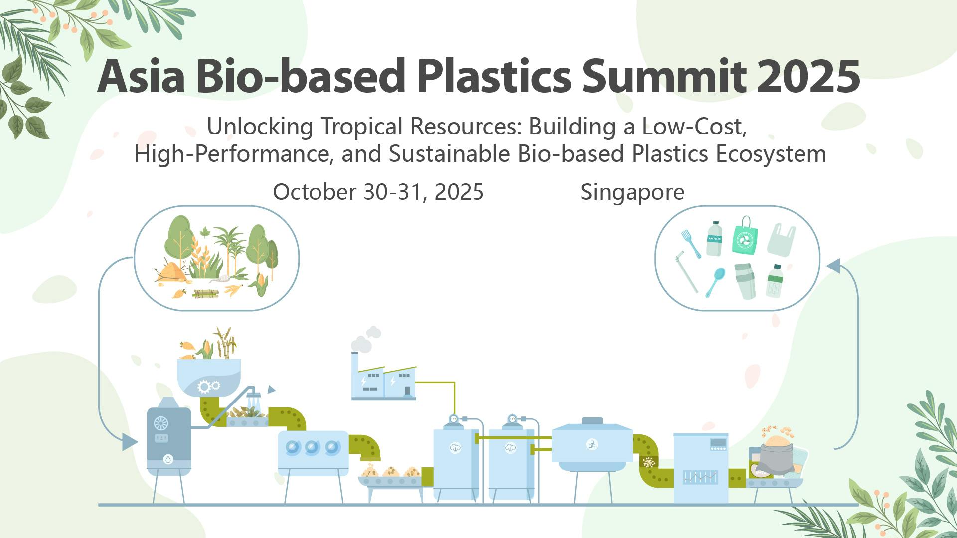 Asia Bio-based Plastics Summit 2025
