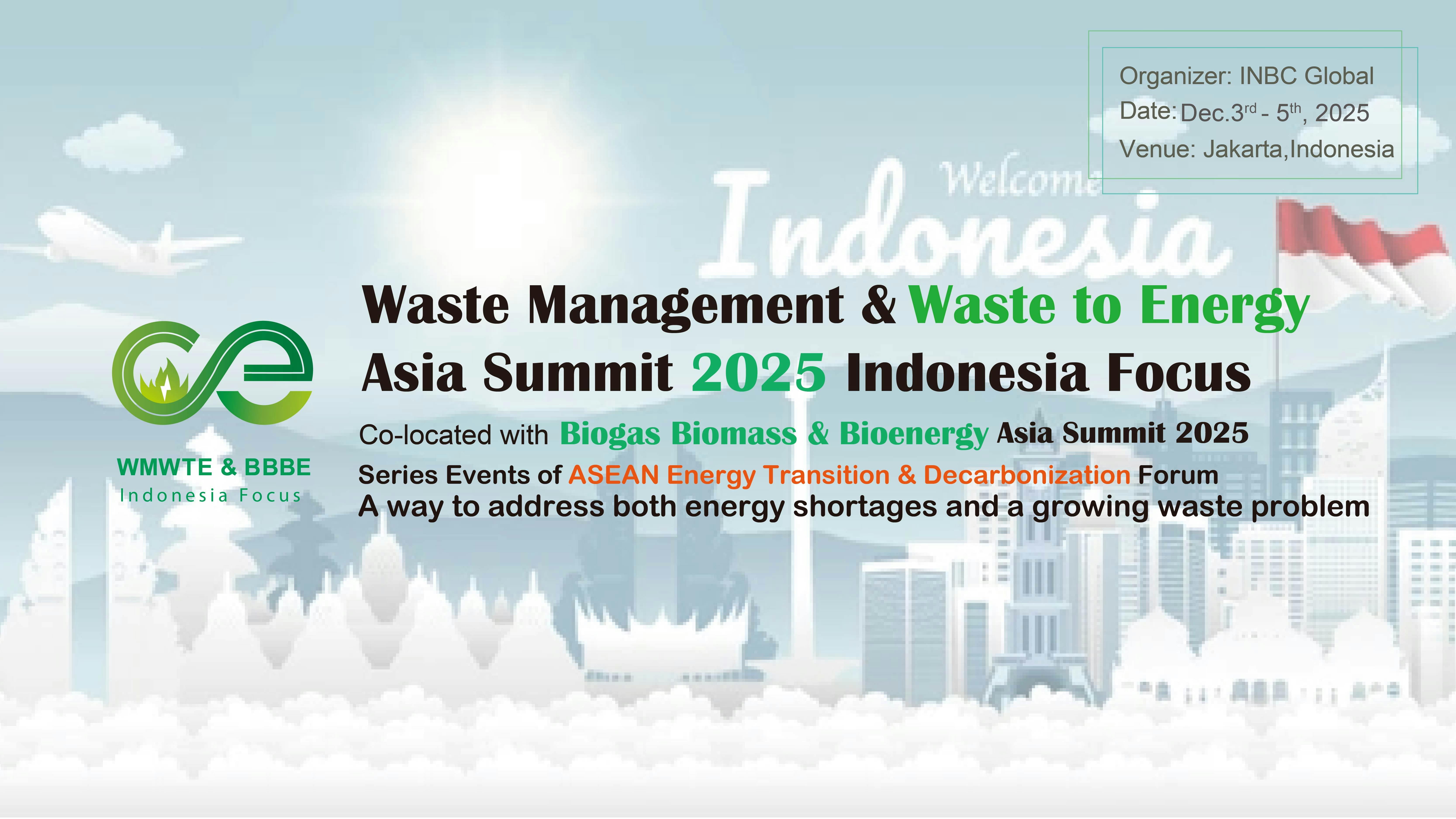 Waste Management & Waste to Energy Asia Summit 2025 lndonesia Focus