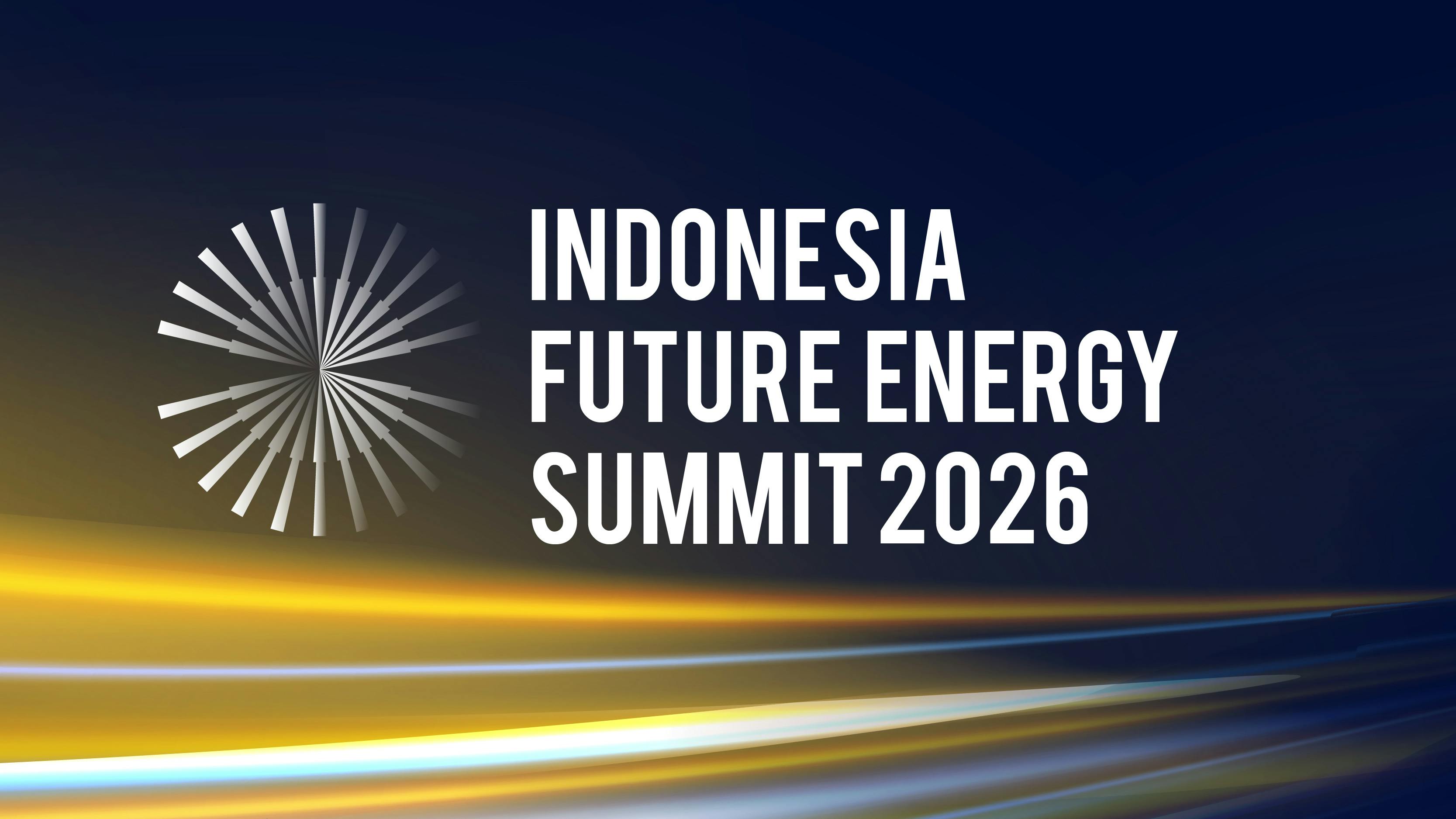 2nd Indonesia Future Energy Summit 2026