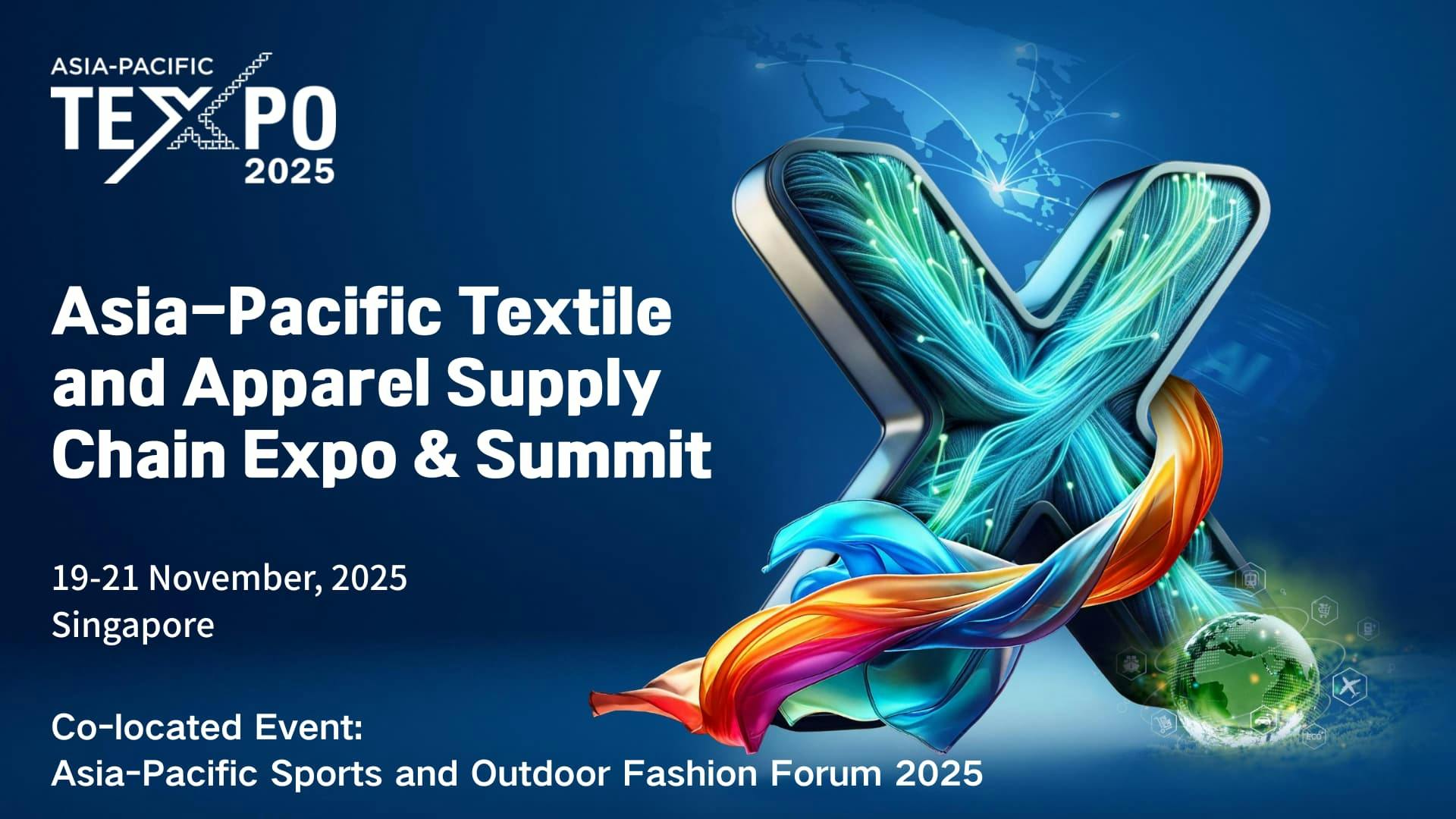 Asia-Pacific Textile and Apparel Supply Chain Expo & Summit (APTEXPO 2025）
