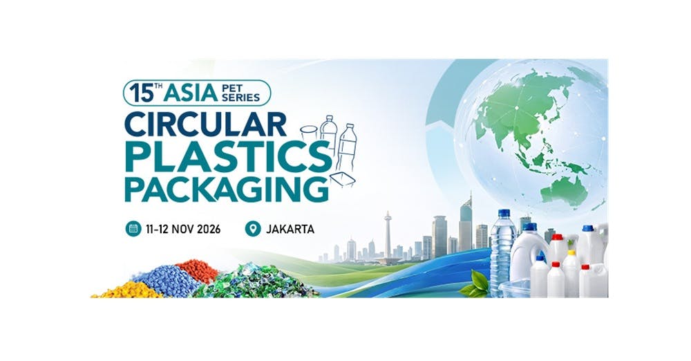 15th Asia PET Series - Circular Plastics Packaging