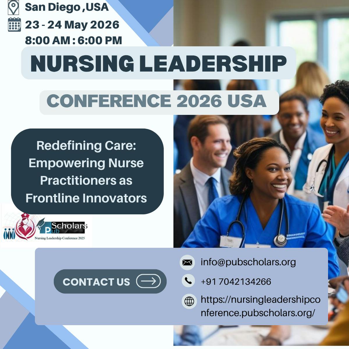 Nursing Leadership Conference 2025–2026: Advancing Global Nurse Leadership in San Diego