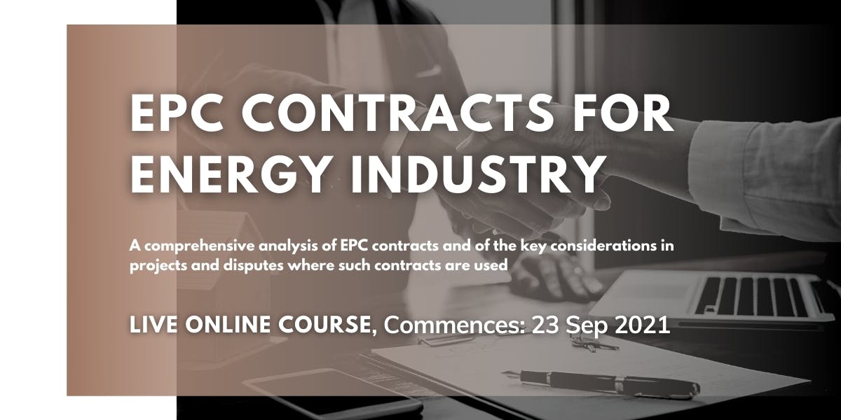 EPC Contracts For Energy Industry Live Online Course Events Asia   EPC 1200 X 600 