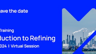 Industry Training: Introduction to Refining 2024