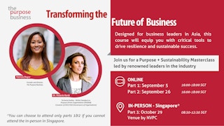 Transforming the Future of Business: A Purpose + Sustainability Masterclass
