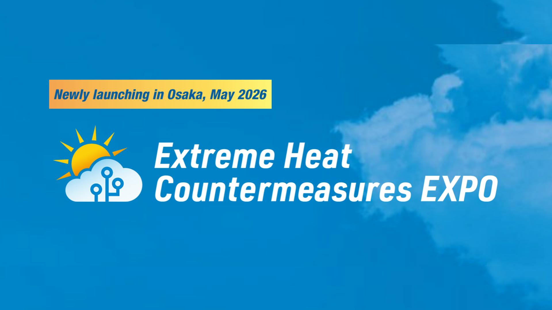 Extreme Heat Countermeasures EXPO
