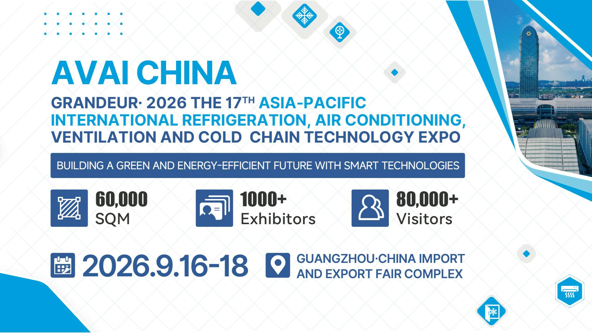 AVAI China 2026 – The 17th Asia-Pacific International Refrigeration, Air Conditioning, Ventilation and Cold Chain Technology Expo