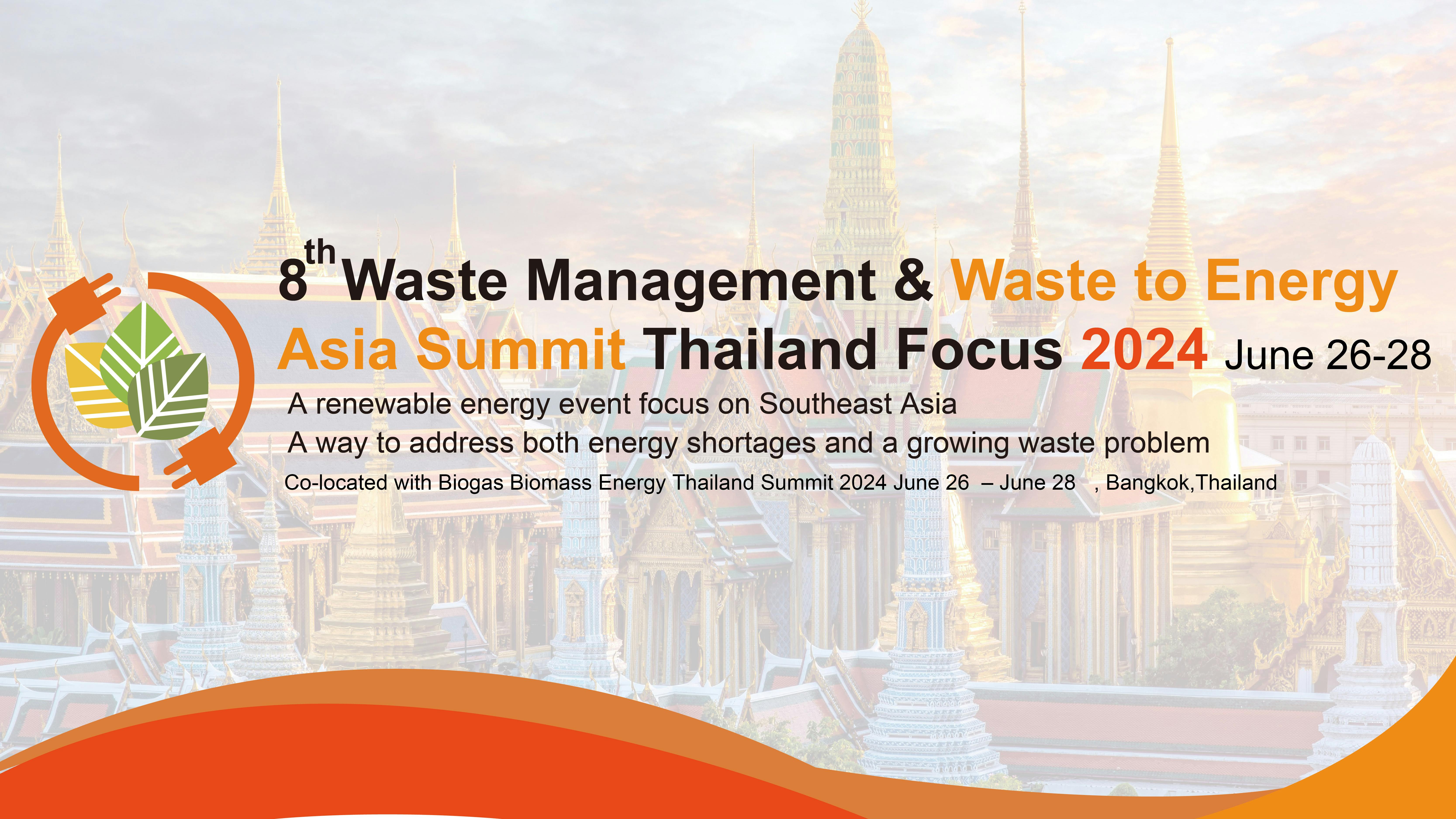 8th Waste Management Waste To Energy Asia Summit 2024 Thailand Focus   微信图片 20240119141450 