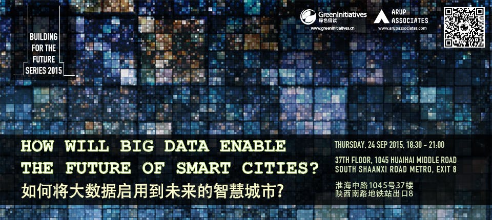 How Will Big Data Enable the Future of Smart Cities? Green Drinks September Forum