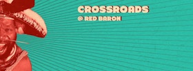 Crossroads @ Red Baron