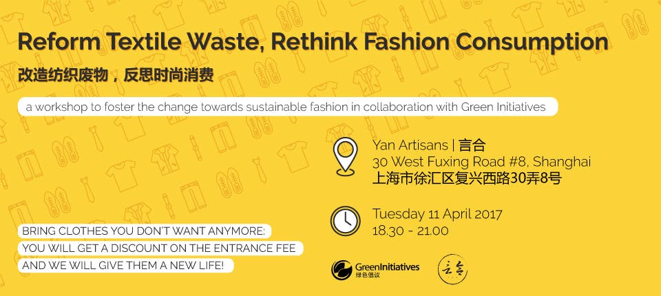 REFORM Textile Waste, RETHINK Fashion Consumption: A Workshop