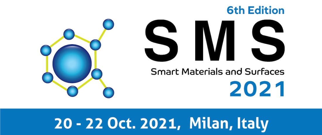 Smart Materials and Surfaces - SMS 2021 Conference and Exhibition