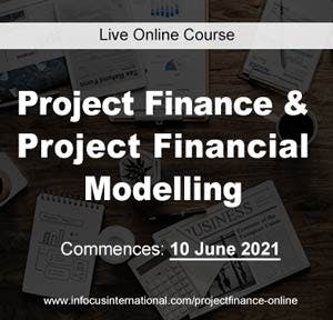 Project finance & project financial modelling