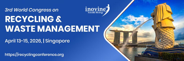 3rd World Congress on Recycling and Waste Management