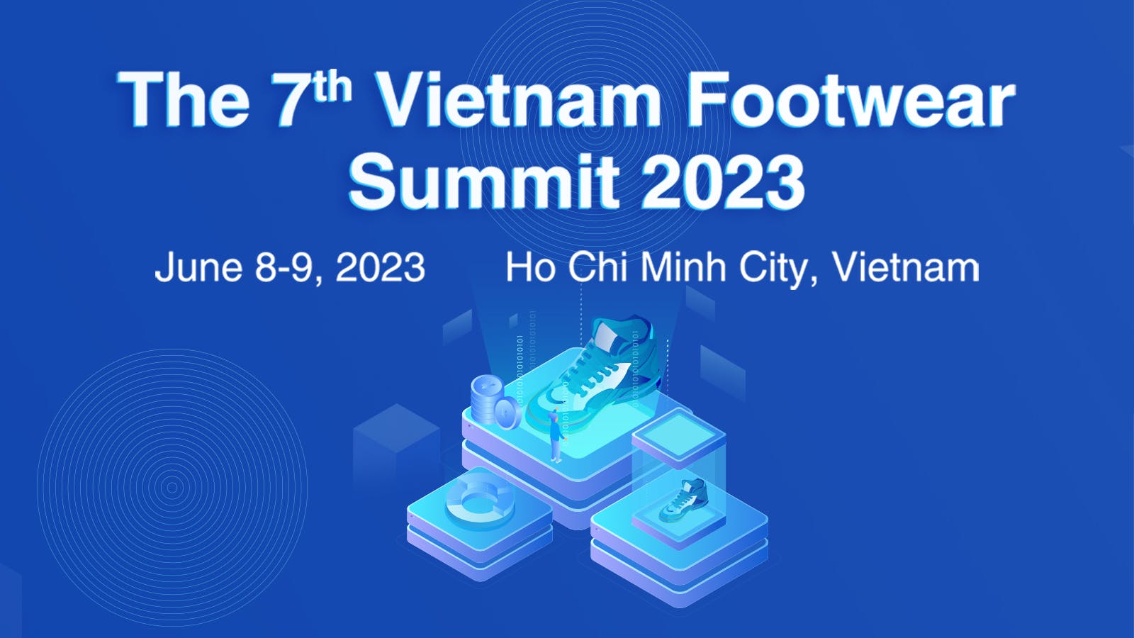 7th Vietnam Footwear Summit 2023