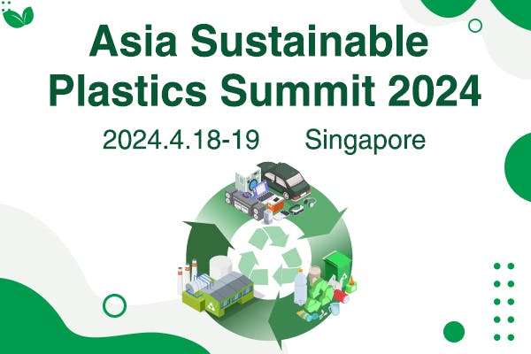 Asia Sustainable Plastics Summit 2024