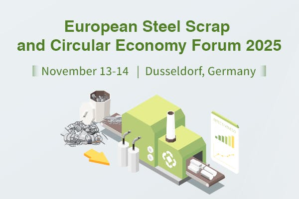European Steel Scrap and Circular Economy Forum 2025
