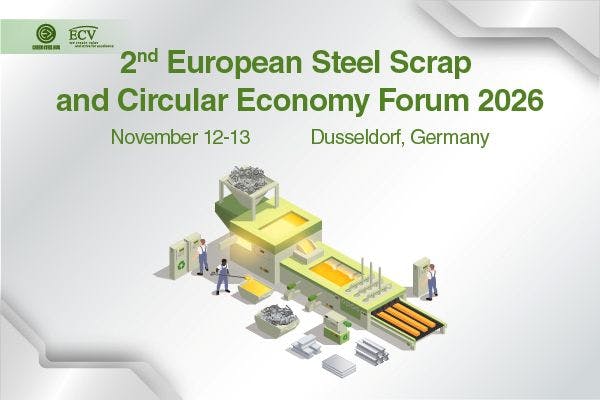 The 2nd European Steel Scrap and Circular Economy Forum 2026