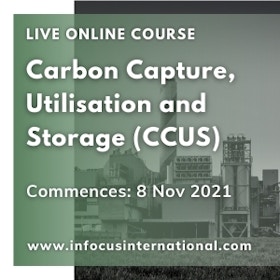 Carbon capture, utilisation and storage (CCUS) live online course