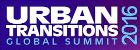 Urban Transitions Global Summit 2016