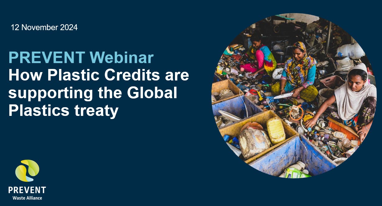 PREVENT Webinar: How Plastic Credits are Supporting the Global Plastics Treaty