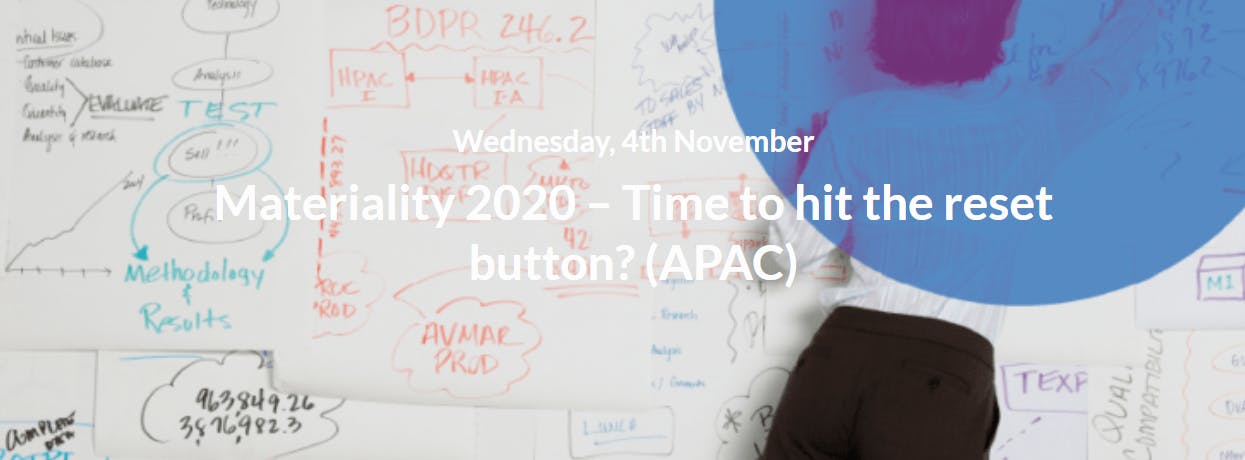 Materiality 2020 – Time to hit the reset button?