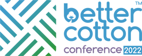 Better cotton conference 2022