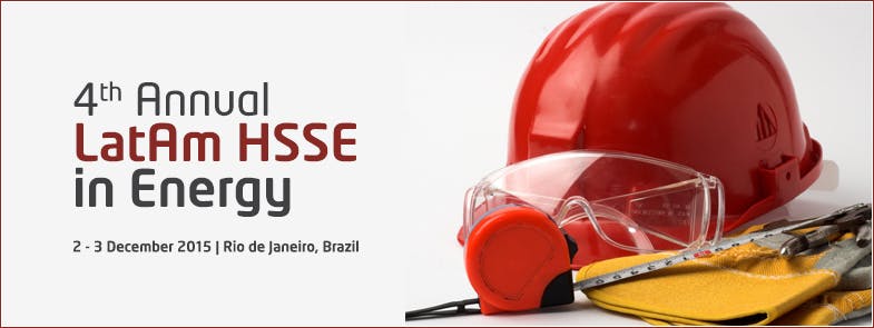 4th Annual LatAm HSSE in Energy