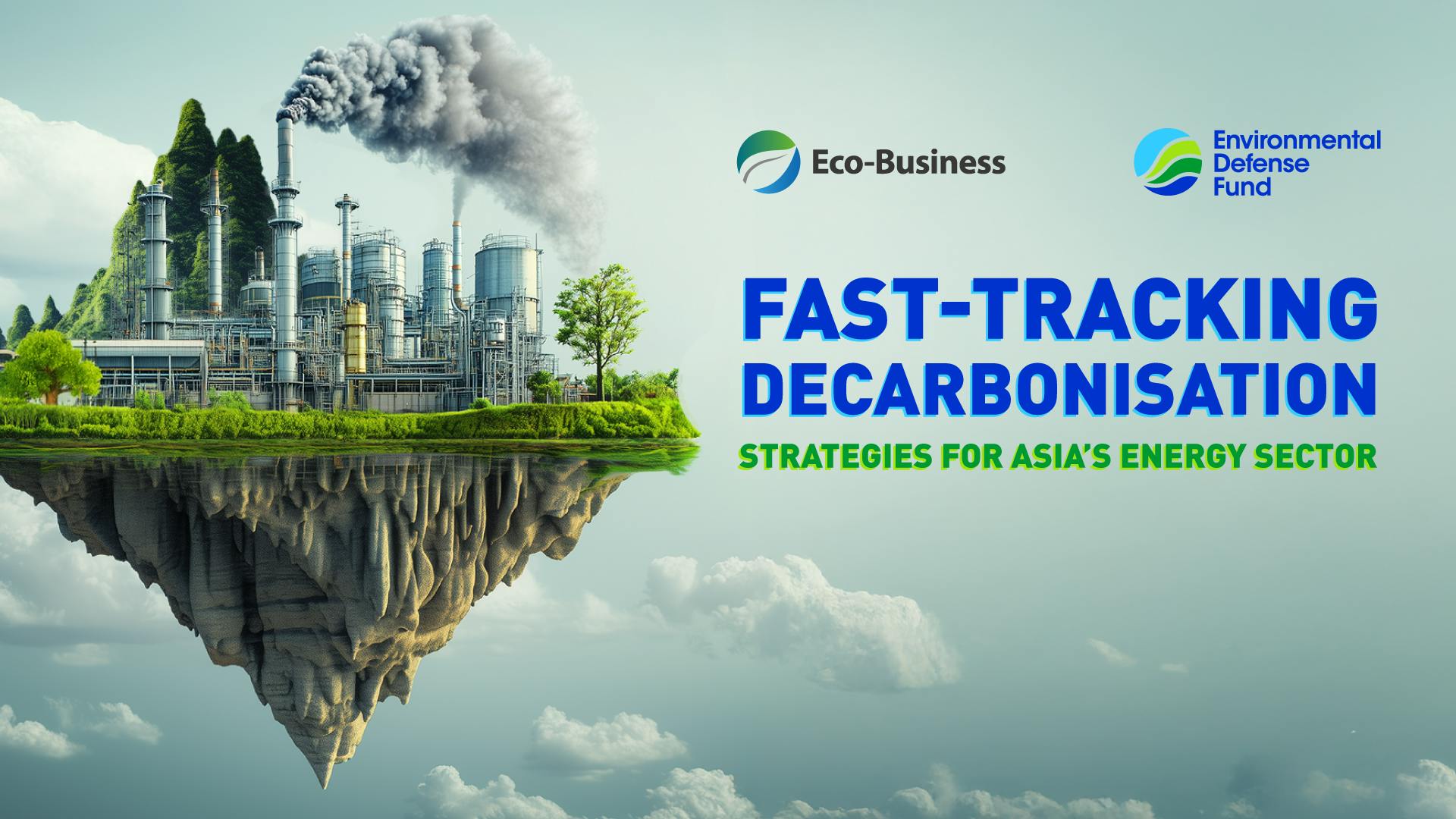Fast-tracking decarbonisation: Strategies for Asia’s energy sector