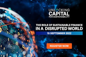 UNLOCKING CAPITAL FOR SUSTAINABILITY 2022: The role of sustainable finance in a disrupted world