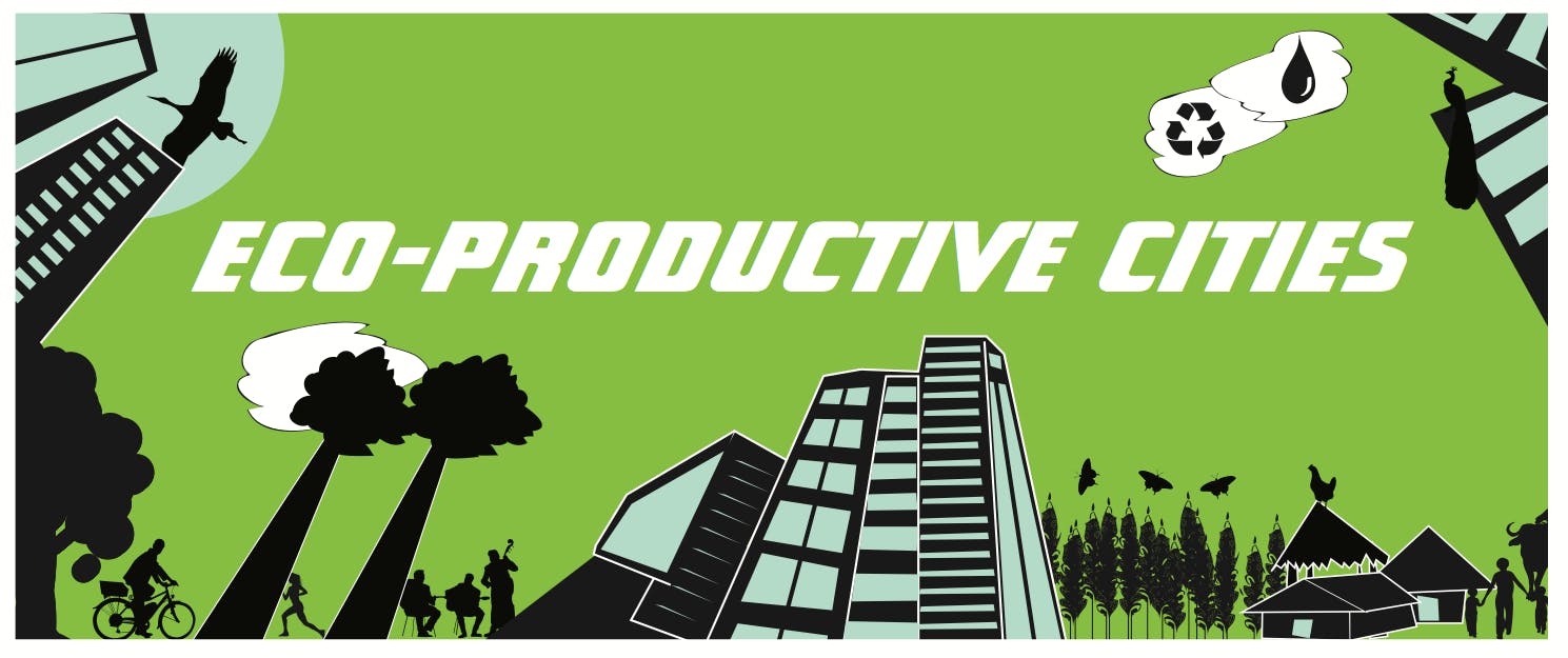 Eco-Productive Cities