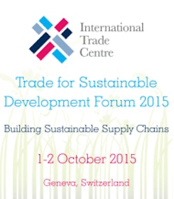 Trade for Sustainable Development Forum 2015: Building Sustainable Supply Chains
