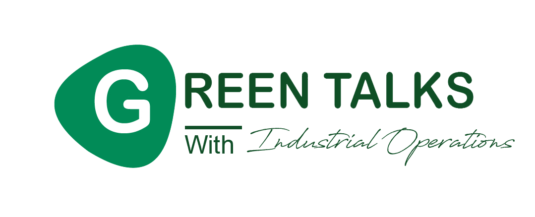Green Talks with Industrial Operations