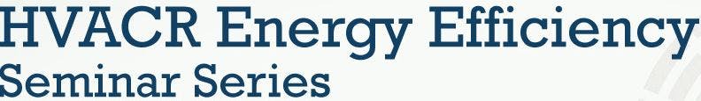 ARA HVACR Energy Efficiency Seminars 