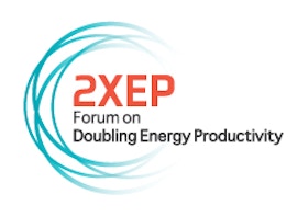Forum on Doubling Energy Productivity (2XEP)