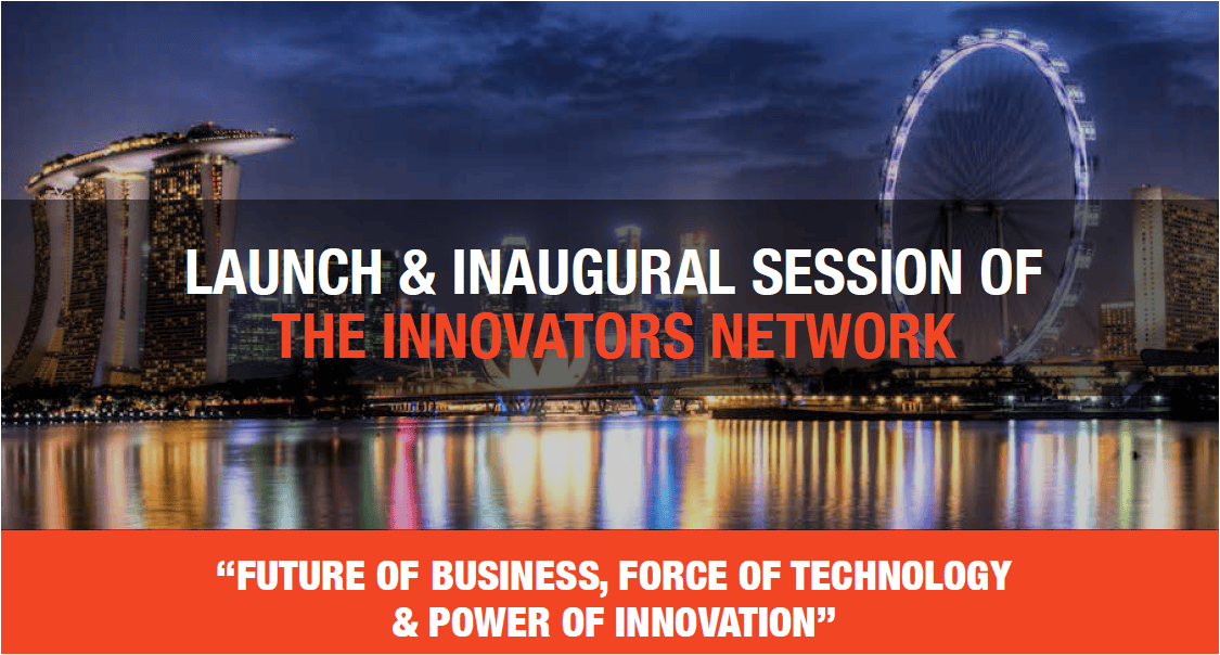 Launch and Inaugural Session of The Innovators Network