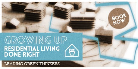 Growing Up - Residential Living Done Right