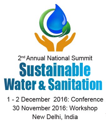 2nd National Summit - Sustainable Water & Sanitation Summit 2016