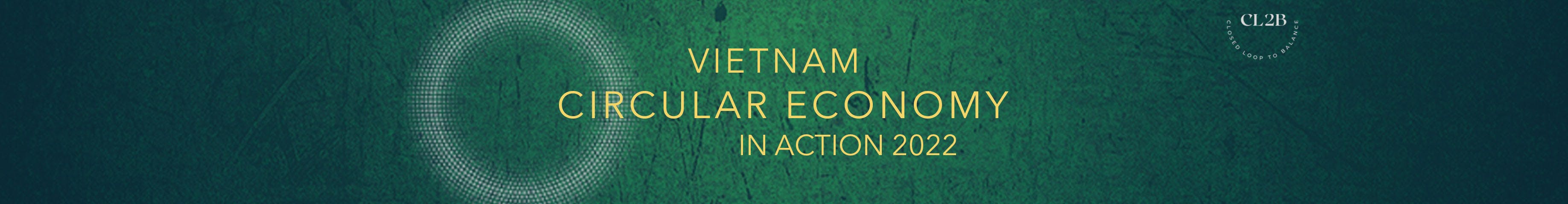 Vietnam Circular Economy in Action 2022