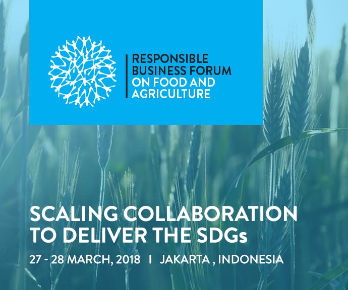 Responsible Business Forum on Food and Agriculture 2018
