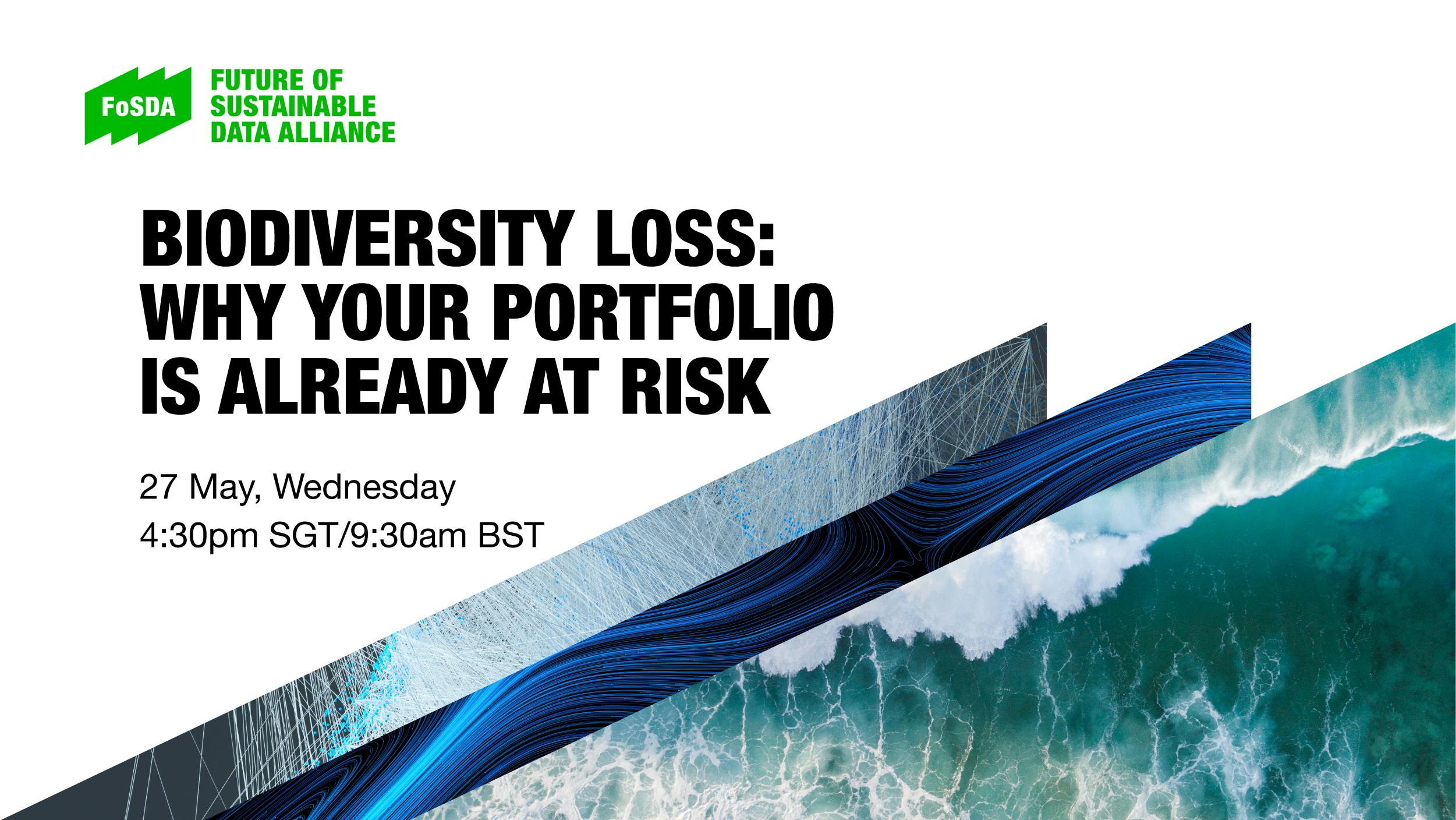 Biodiversity loss - why your investment portfolio is at risk