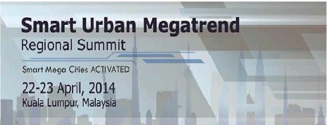 S.U.M.S 2014: Smart Urban Megatrend Regional Summit