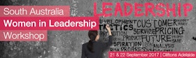 South Australia Women in Leadership Workshop