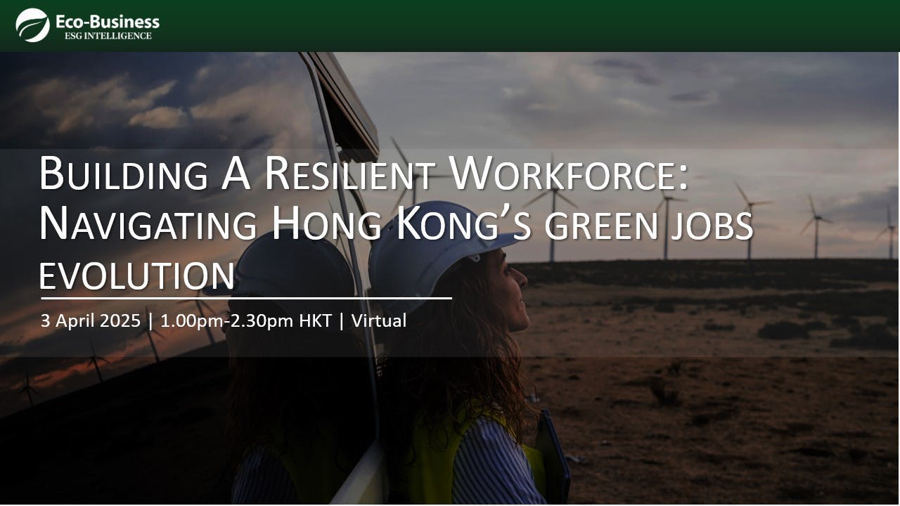 Building a resilient workforce: Navigating Hong Kong’s green job evolution