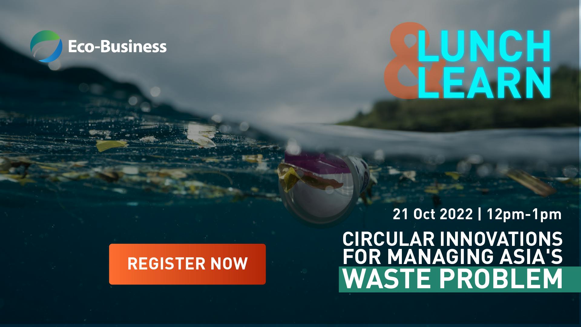 Lunch & Learn – Circular innovations for managing Asia's waste problem