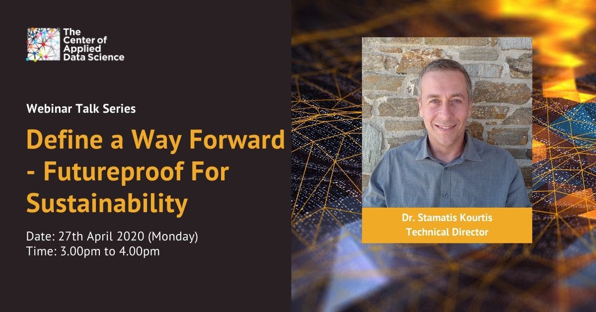 Define a way forward - Futureproof for sustainability