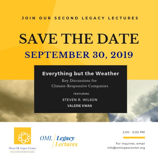 2nd OML Legacy Lectures: “Everything but the Weather: Key Discussions for Climate-Responsive Companies”