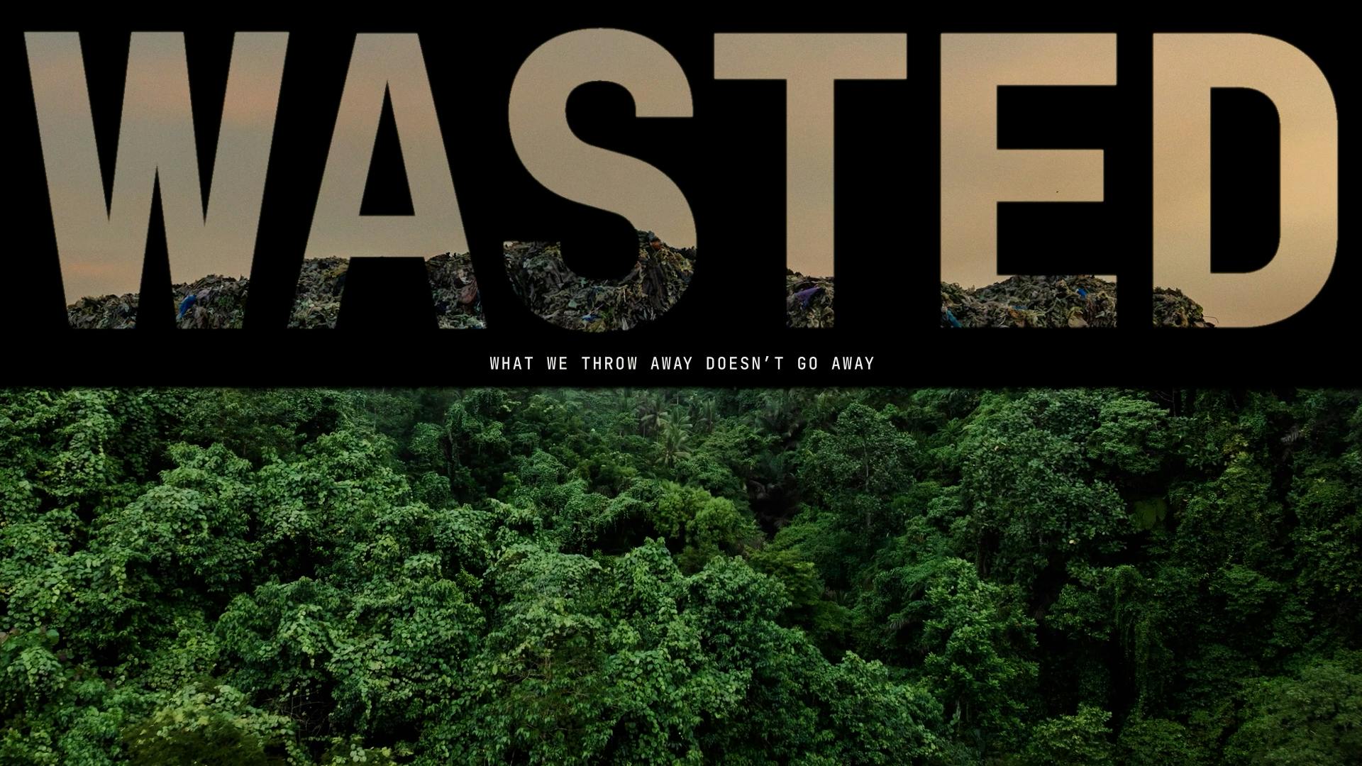 Wasted: Exclusive film premiere