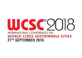10TH INTERNATIONAL CONFERENCE ON WORLD CLASS SUSTAINABLE CITIES 2018 (WCSC 2018)
