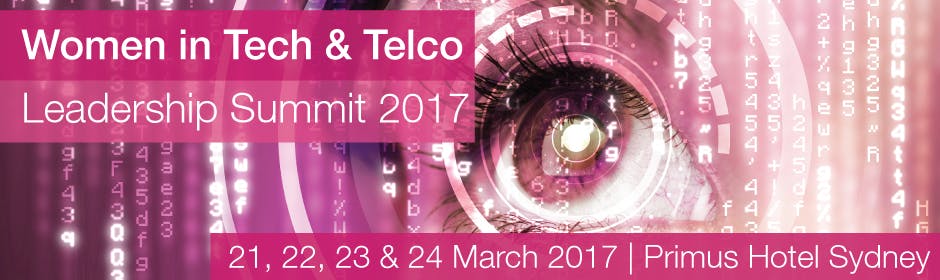 Women in Tech & Telco Leadership Summit 2017